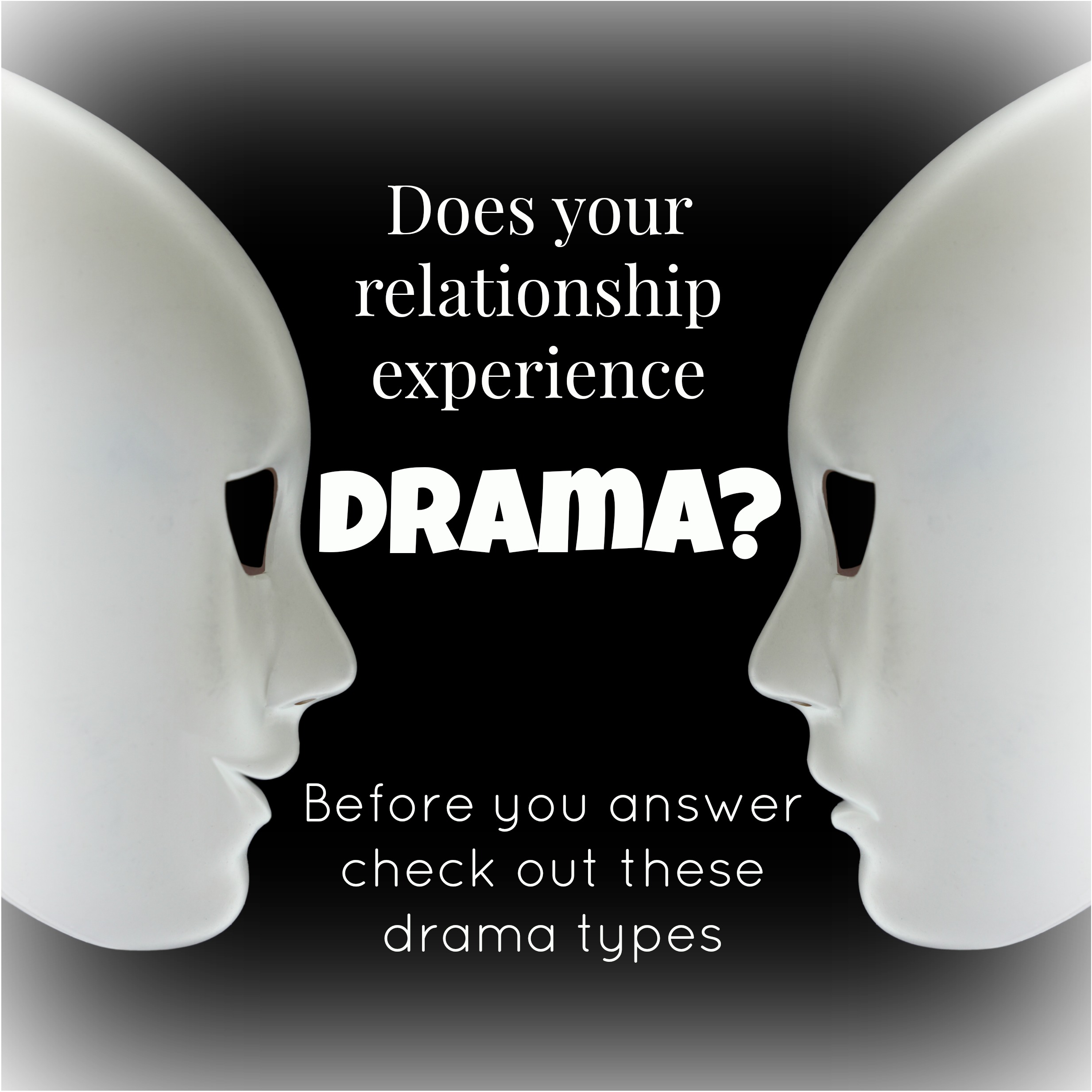 what is drama in a relationship
