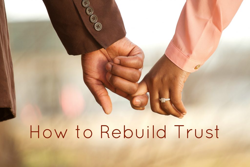 How to Rebuild Trust 